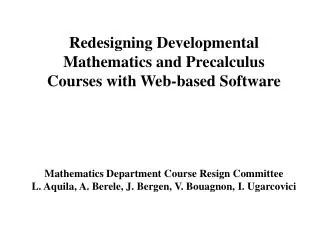 Redesigning Developmental Mathematics and Precalculus Courses with Web-based Software