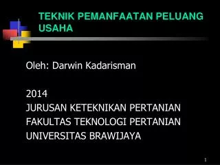 teknik pemanfaatan peluang usaha