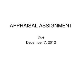 APPRAISAL ASSIGNMENT