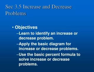 Sec 3.5 Increase and Decrease Problems