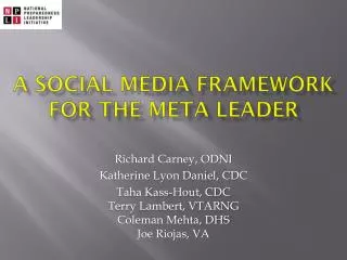 A Social Media FRAMEWORK for the meta leader