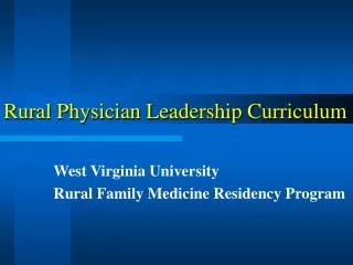 Rural Physician Leadership Curriculum