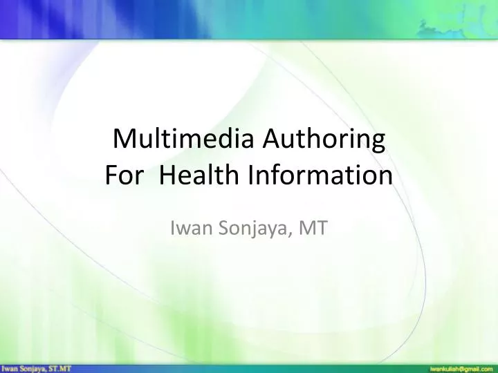 multimedia authoring for health information
