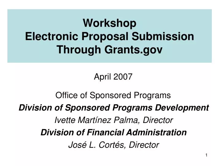workshop electronic proposal submission through grants gov