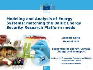 Antonio Soria Head of Unit Economics of Energy, Climate Change and Transport