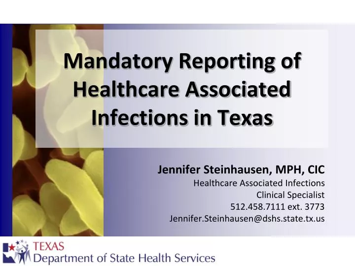 mandatory reporting of healthcare associated infections in texas