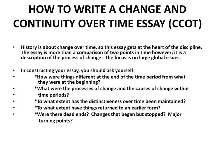 how to write a change and continuity over time essay ccot