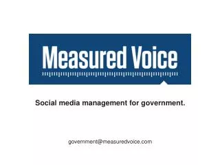 Social media management for government .