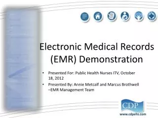 Electronic Medical Records (EMR) Demonstration