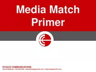 Media Match Primer