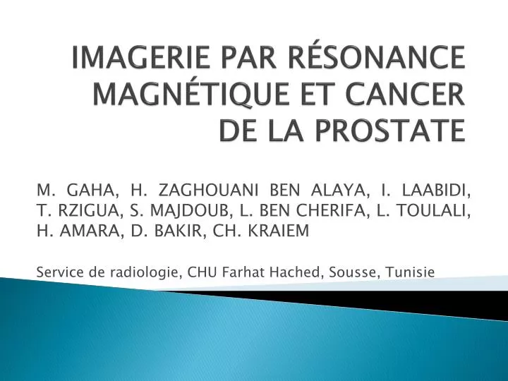 imagerie par r sonance magn tique et cancer de la prostate
