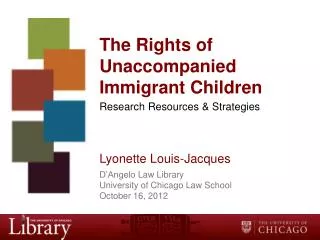 The Rights of Unaccompanied Immigrant Children