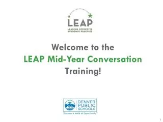 Welcome to the LEAP Mid-Year Conversation Training!
