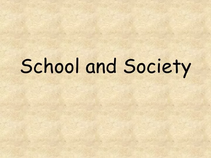 school and society