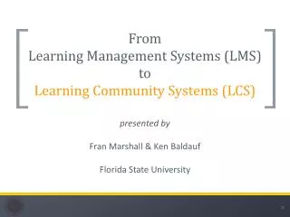 From Learning Management Systems (LMS) to Learning Community Systems (LCS)