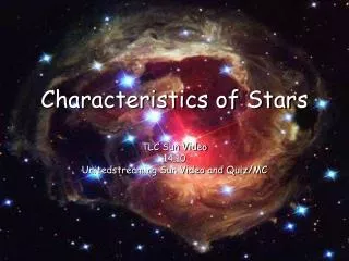 Characteristics of Stars TLC Sun Video 14.10 Unitedstreaming Sun Video and Quiz/MC