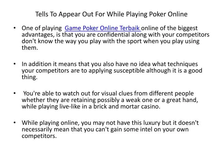 tells to appear out for while playing poker online