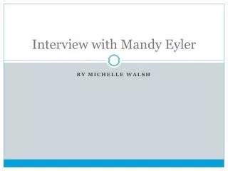 Interview with Mandy Eyler