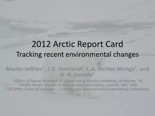2012 Arctic Report Card Tracking recent environmental changes
