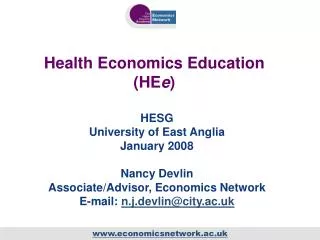 Health Economics Education (HE e )