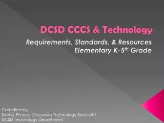DCSD CCCS &amp; Technology