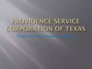 Providence Service Corporation of Texas