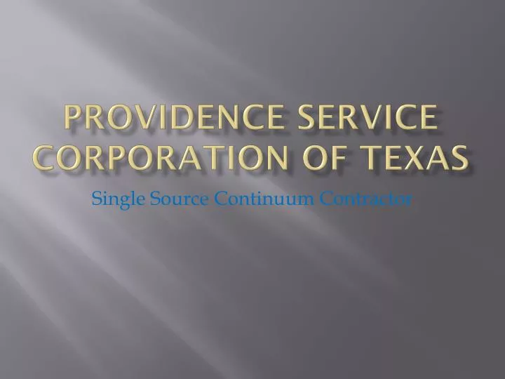 providence service corporation of texas