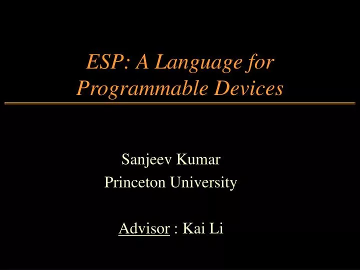 esp a language for programmable devices