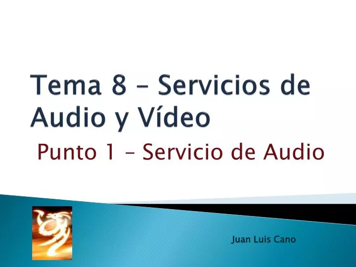 tema 8 servicios de audio y v deo