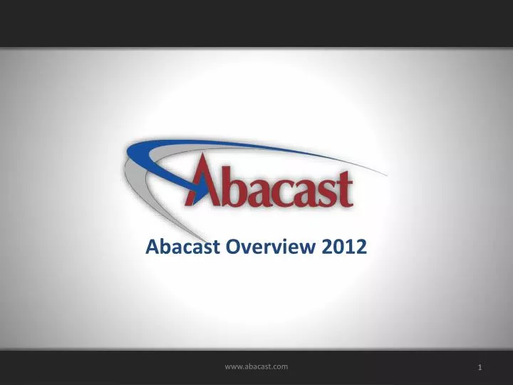 abacast overview 2012