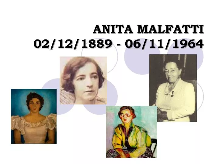 anita malfatti 02 12 1889 06 11 1964