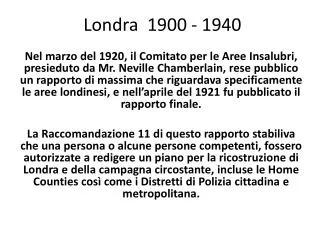 londra 1900 1940