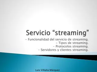 servicio streaming