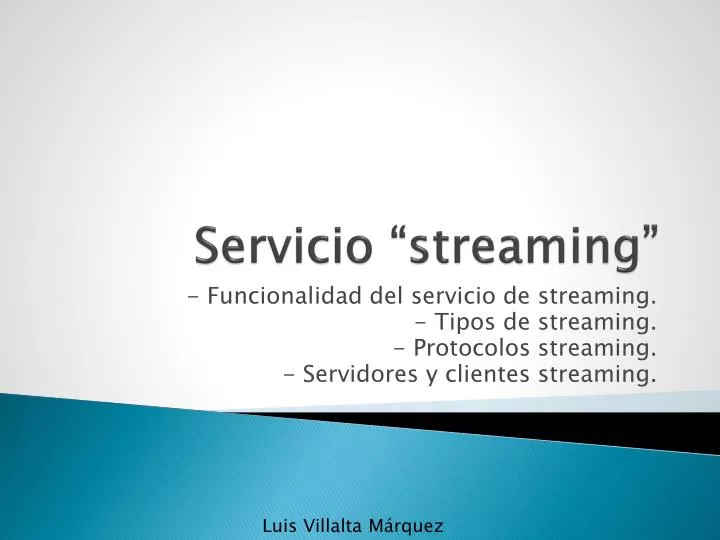 servicio streaming