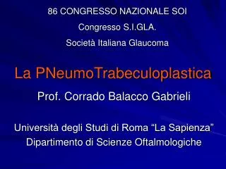 la pneumotrabeculoplastica
