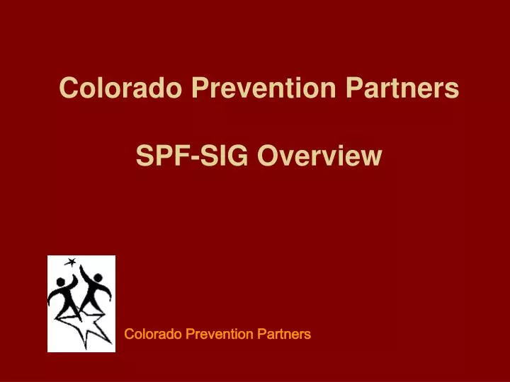 colorado prevention partners spf sig overview