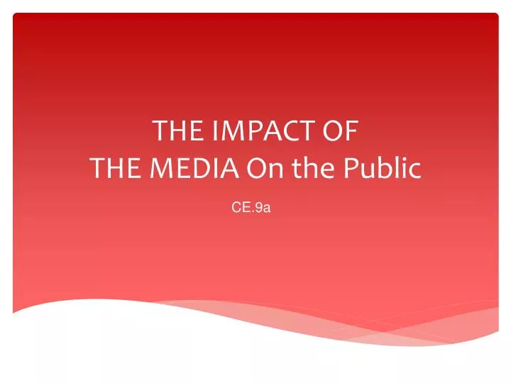 the impact of the media on the public