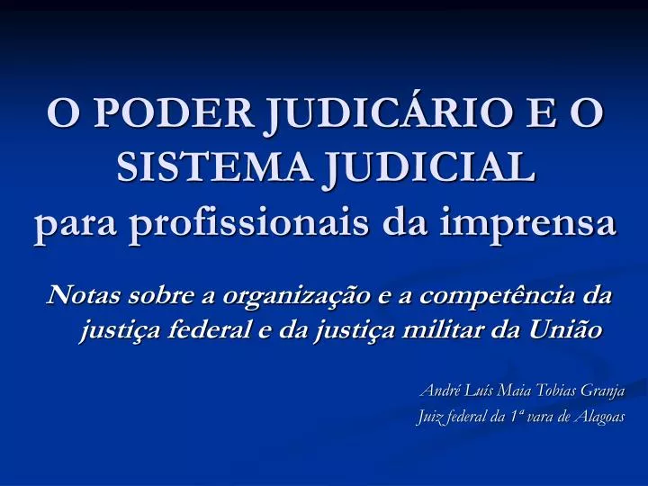 o poder judic rio e o sistema judicial para profissionais da imprensa