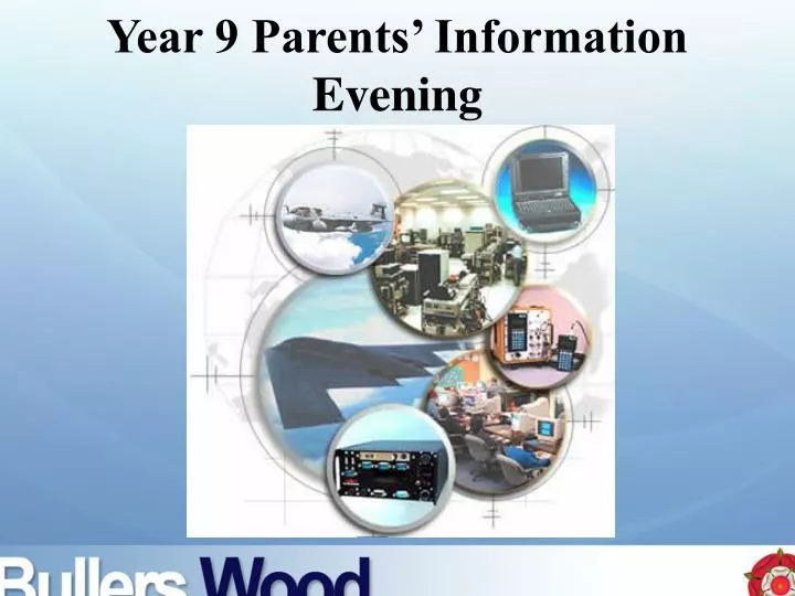 year 9 parents information evening