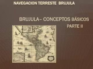 navegacion terreste brujula