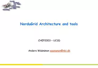 NorduGrid Architecture and tools