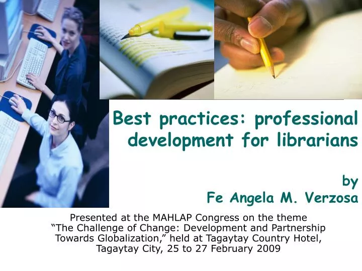 best practices professional development for librarians by fe angela m verzosa