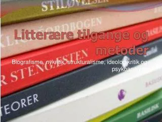 litter re tilgange og metoder