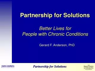 Partnership for Solutions Better Lives for People with Chronic Conditions