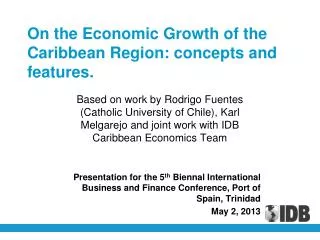 On the Economic Growth of the Caribbean Region: concepts and features.