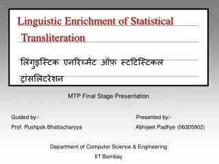 Linguistic Enrichment of Statistical Transliteration