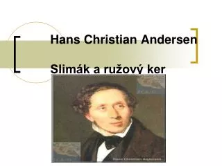 hans christian andersen slim k a ru ov ker