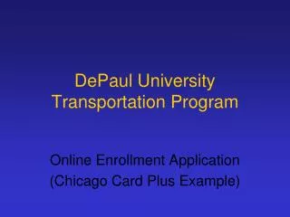 DePaul University Transportation Program