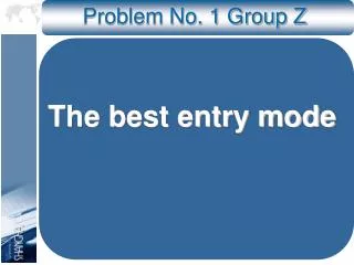 Problem No. 1 Group Z