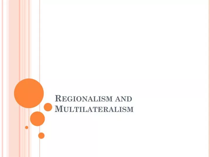 regionalism and multilateralism